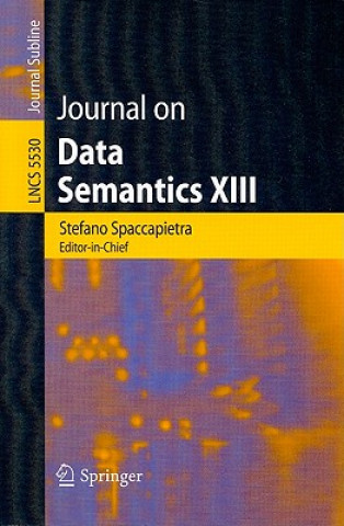 Book Journal on Data Semantics XIII Stefano Spaccapietra