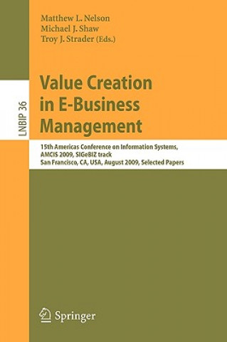 Kniha Value Creation in E-Business Management Matthew L. Nelson