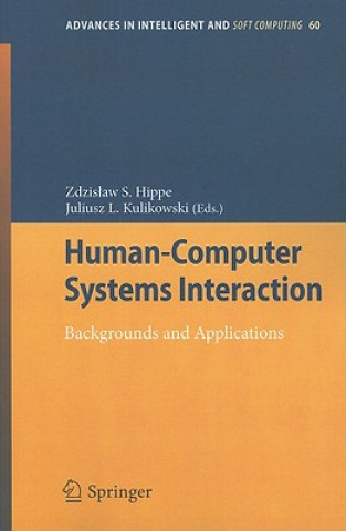Kniha Human-Computer Systems Interaction Zdzislaw S. Hippe