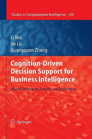 Kniha Cognition-Driven Decision Support for Business Intelligence Li Niu