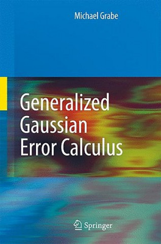 Книга Generalized Gaussian Error Calculus Michael Grabe