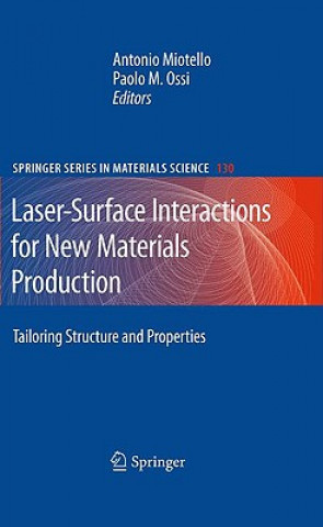 Könyv Laser-Surface Interactions for New Materials Production Antonio Miotello