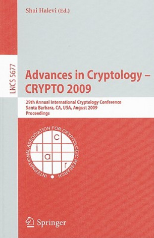 Kniha Advances in Cryptology - CRYPTO 2009 Shai Halevi