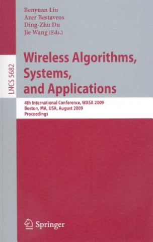 Книга Wireless Algorithms, Systems, and Applications Benyuan Liu