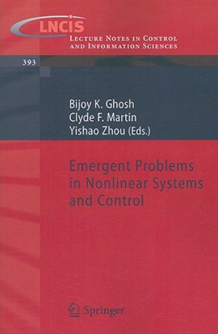 Książka Emergent Problems in Nonlinear Systems and Control Bijoy Ghosh