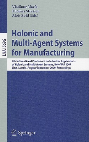 Kniha Holonic and Multi-Agent Systems for Manufacturing Vladimir Marik