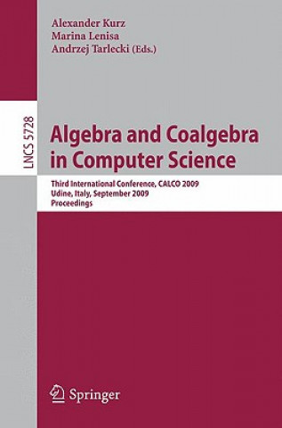 Buch Algebra and Coalgebra in Computer Science Alexander Kurz