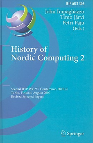 Kniha History of Nordic Computing 2 John Impagliazzo