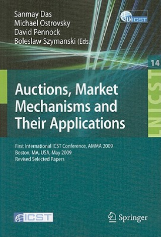 Kniha Auctions, Market Mechanisms and Their Applications Sanmay Das