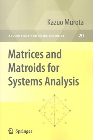 Könyv Matrices and Matroids for Systems Analysis Kazuo Murota