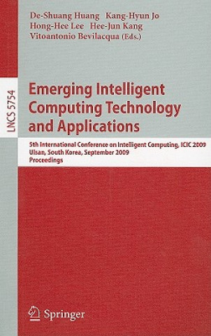 Book Emerging Intelligent Computing Technology and Applications De-Shuang Huang