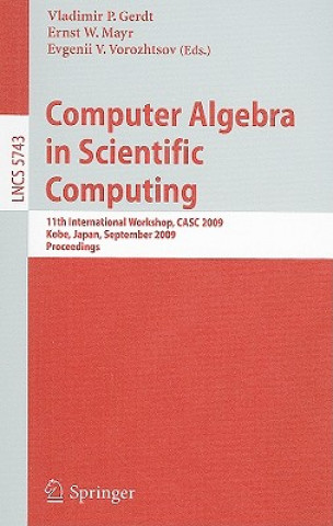 Carte Computer Algebra in Scientific Computing Vladimir P. Gerdt