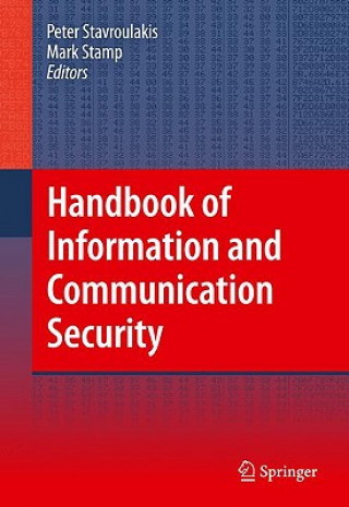 Carte Handbook of Information and Communication Security Peter Stavroulakis