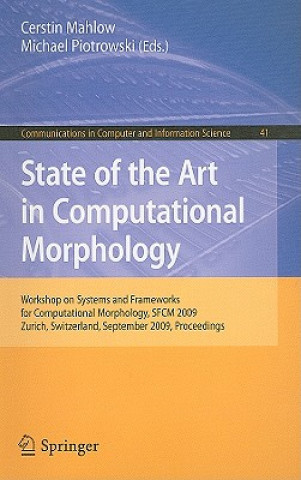 Kniha State of the Art in Computational Morphology Cerstin Mahlow
