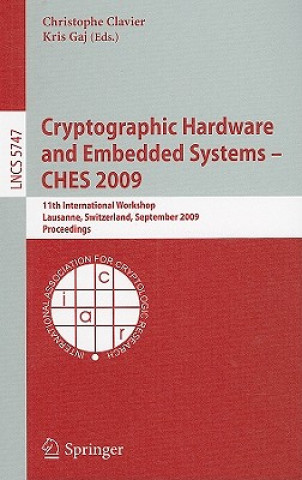 Kniha Cryptographic Hardware and Embedded Systems - CHES 2009 Christophe Clavier