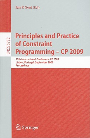 Книга Principles and Practice of Constraint Programming - CP 2009 Ian P. Gent