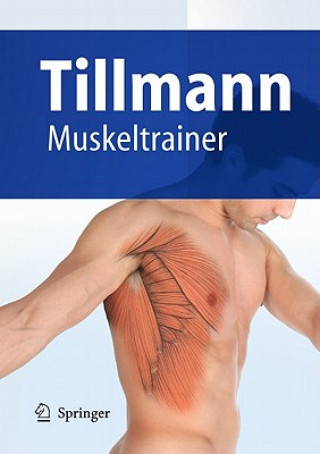 Kniha Muskeltrainer Bernhard Tillmann