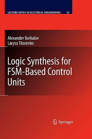 Carte Logic Synthesis for FSM-Based Control Units Alexander Barkalov