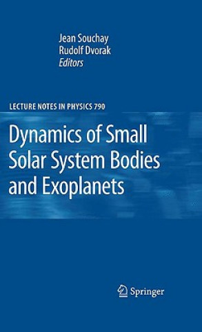 Carte Dynamics of Small Solar System Bodies and Exoplanets Rudolf Dvorak