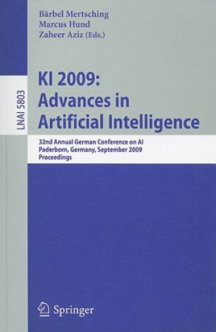 Carte KI 2009: Advances in Artificial Intelligence Bärbel Mertsching