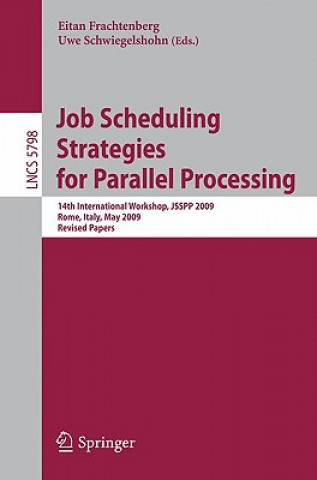 Könyv Job Scheduling Strategies for Parallel Processing Eitan Frachtenberg