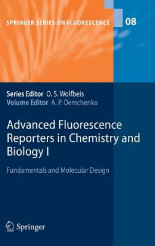 Kniha Advanced Fluorescence Reporters in Chemistry and Biology I A.P. Demchenko
