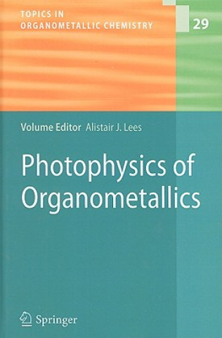 Kniha Photophysics of Organometallics Alistair J. Lees