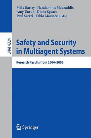 Libro Safety and Security in Multiagent Systems Mike Barley