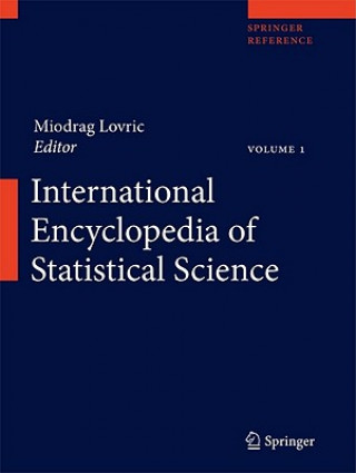 Kniha International Encyclopedia of Statistical Science Miodrag Lovric