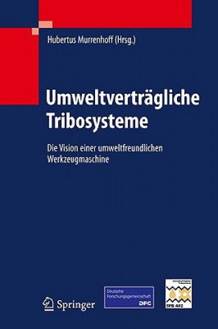Kniha Umweltvertragliche Tribosysteme Hubertus Murrenhoff