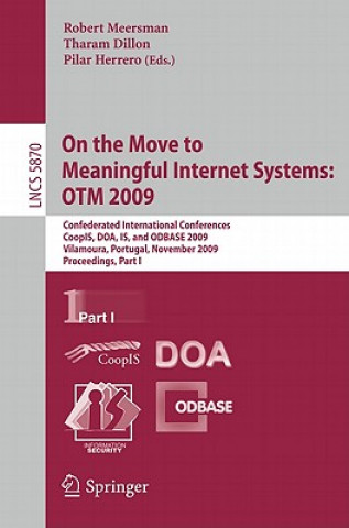 Könyv On the Move to Meaningful Internet Systems: OTM 2009 Tharam Dillon