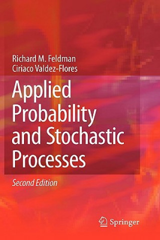 Livre Applied Probability and Stochastic Processes Richard M. Feldman