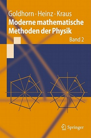 Kniha Moderne mathematische Methoden der Physik. Bd.2 Karl-Heinz Goldhorn