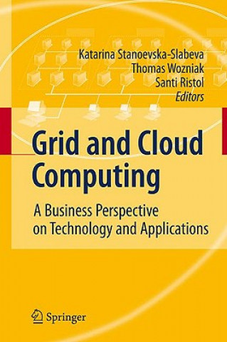 Kniha Grid and Cloud Computing Katarina Stanoevska