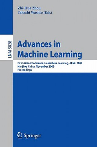 Könyv Advances in Machine Learning Zhi-Hua Zhou