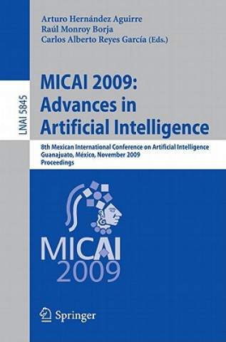 Kniha MICAI 2009: Advances in Artificial Intelligence Arturo Hernández Aguirre