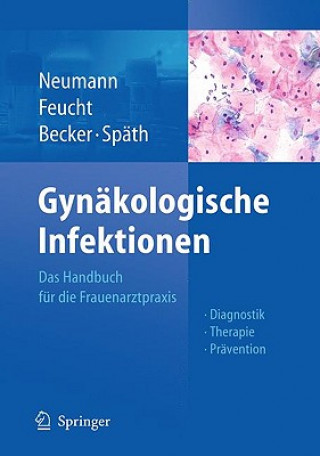 Könyv Gynakologische Infektionen Gerd Neumann