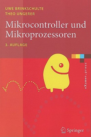 Kniha Mikrocontroller und Mikroprozessoren Uwe Brinkschulte