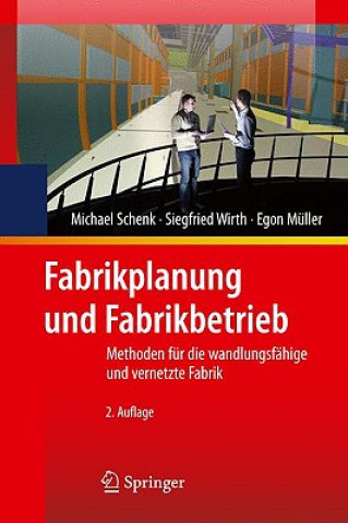 Książka Fabrikplanung und Fabrikbetrieb Michael Schenk