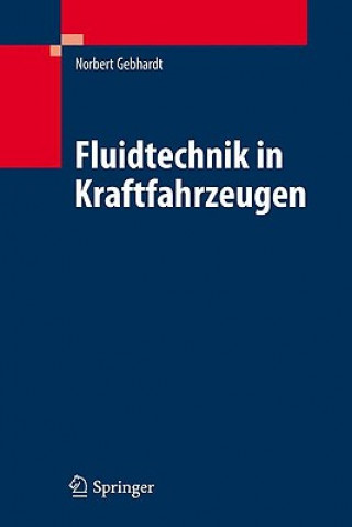 Книга Fluidtechnik in Kraftfahrzeugen Norbert Gebhardt