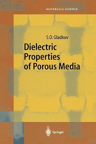 Carte Dielectric Properties of Porous Media S.O. Gladkov