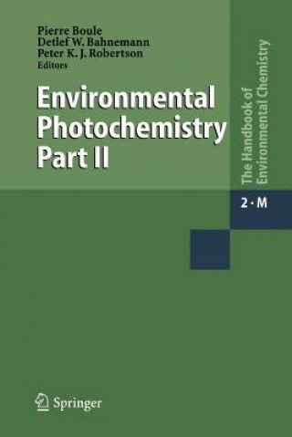 Kniha Environmental Photochemistry Part II Pierre Boule