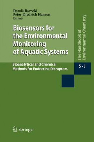 Könyv Biosensors for the Environmental Monitoring of Aquatic Systems Dami