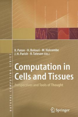 Kniha Computation in Cells and Tissues R. Paton