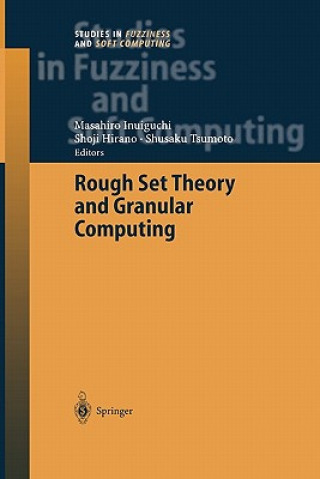 Könyv Rough Set Theory and Granular Computing Masahiro Inuiguchi