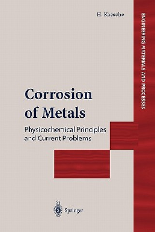 Kniha Corrosion of Metals Helmut Kaesche