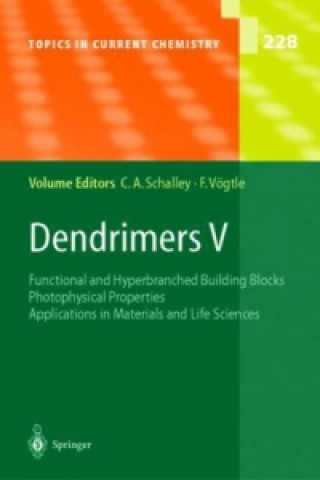 Kniha Dendrimers V Christoph A. Schalley