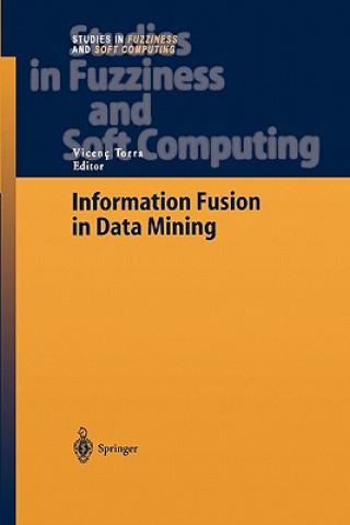 Βιβλίο Information Fusion in Data Mining Vicenç Torra