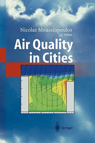 Kniha Air Quality in Cities Nicolas Moussiopoulos