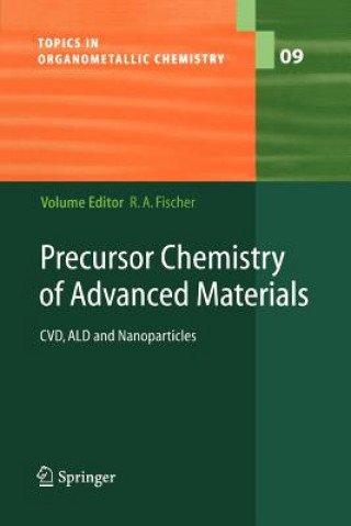 Knjiga Precursor Chemistry of Advanced Materials Roland A. Fischer